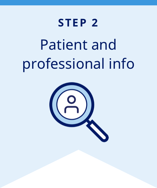 Step 2: Patient and professional info banner